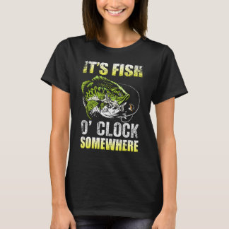 It's Fish O'clock Somewhere Funny Fishing Vintage T-shirt