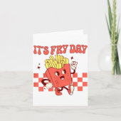 It's Fry Day - Funny French Fries Fast Food  Kaart (Voorkant)