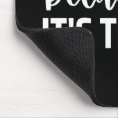 it's funny beerce it's true muismat (Hoek)