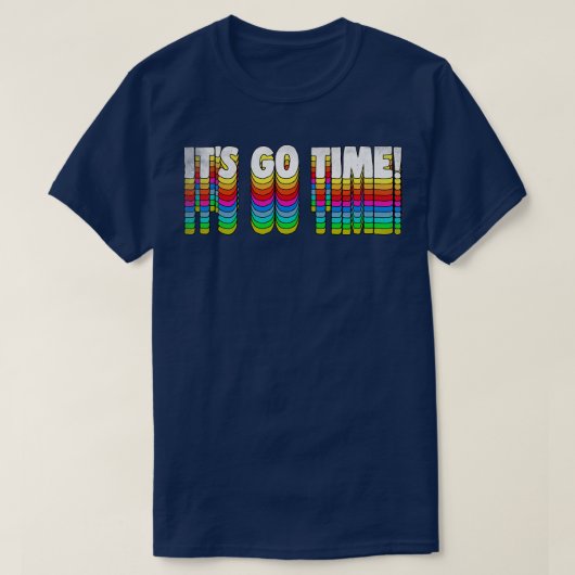 ITS GO TIME Retro Izzy Mandelbaum Quote Tribute T-shirt (Design voorkant)