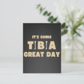 It's going tibia great day briefkaart (Staand voorkant)