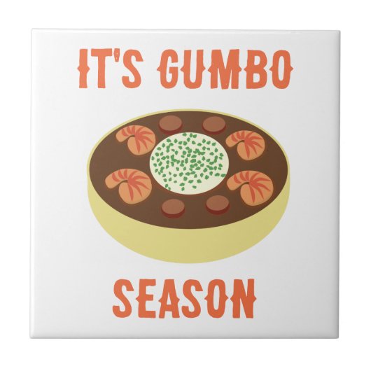 "It's Gumbo Season" Witte Keramische Tegel Tegeltje (Voorkant)