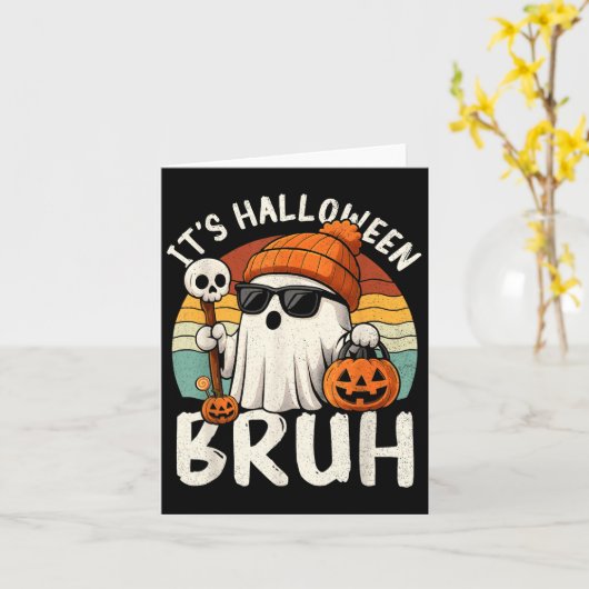 It's Halloween Bruh Boo Ghost Pumpkin Costume Boys Kaart (Gele Bloem)