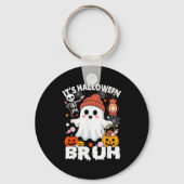 Its Halloween Bruh Boo Ghost Pumpkin Costume Boys  Sleutelhanger (Voorkant)