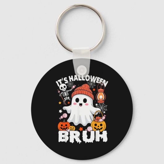Its Halloween Bruh Boo Ghost Pumpkin Costume Boys  Sleutelhanger (Voorkant)