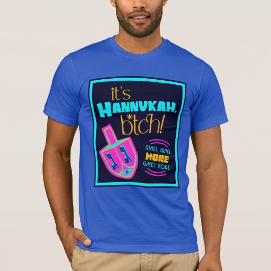 It's Hanukkah! Gimme More Britney Gimmel More!  T-shirt (Voorkant)