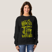 It's Hocus Pocus Time Witches Cute Halloween Trui (Voorkant volledig)
