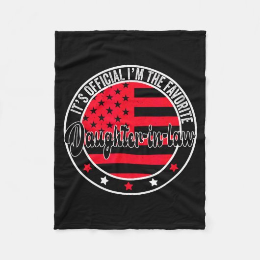 It's I'm The Favorite Daughter-in-law Funny  Fleece Deken (Voorkant)