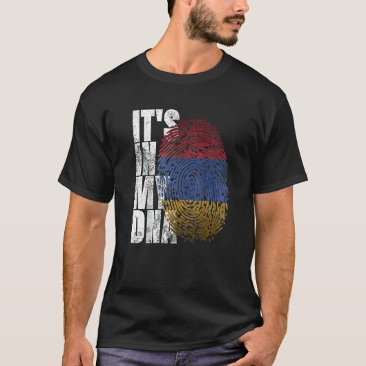 It's In My DNA Armenian Sign Proud Pride Armenia F T-shirt (Voorkant)