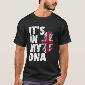 It'S In My Dna British Flag England Uk Britain Uni T-shirt