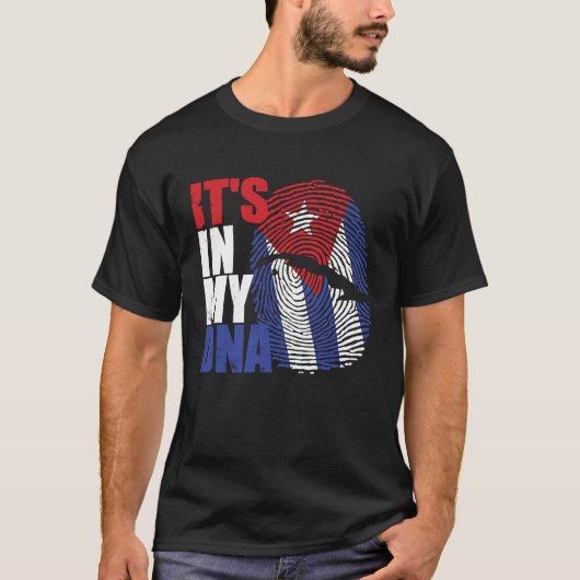 It's in my DNA Cuba Cuban Flag T-shirt (Voorkant)