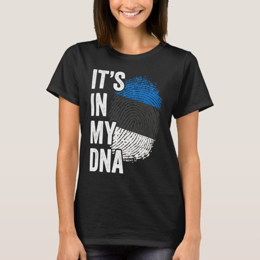 ITS IN MY DNA Estonia Flag Estonian Roots Pride Ge T-shirt (Voorkant)