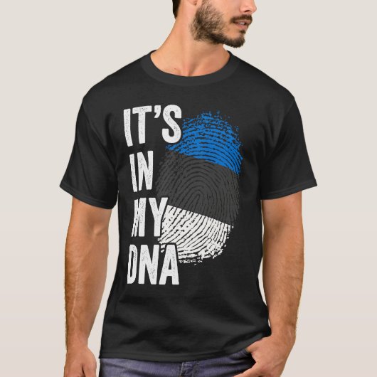 ITS IN MY DNA Estonia Flag Estonian Roots Pride Ge T-shirt (Voorkant)
