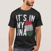 It's in my DNA Hungary Flag Fingerprints T-shirt (Voorkant)