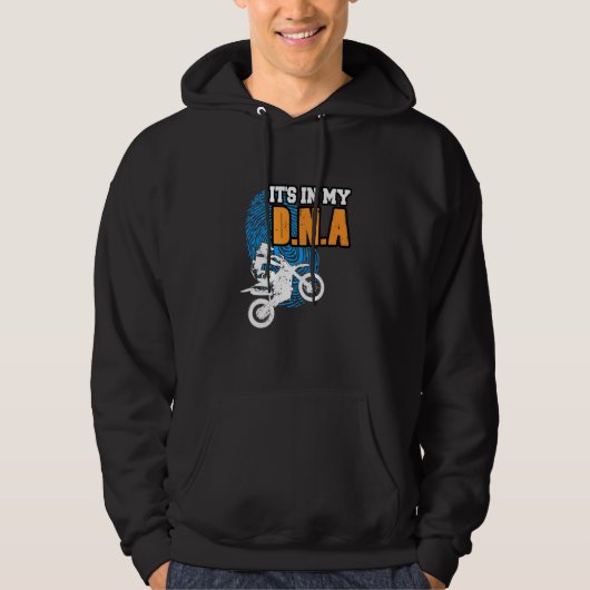 ITS IN MY DNA Motocross BMX Supermoto Supercross B Hoodie (Voorkant)