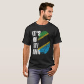 IT's IN MY DNA Tanzania Flag Tanzanian T-shirt (Voorkant volledig)