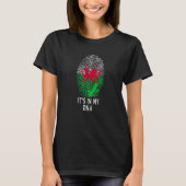 IT'S IN MY DNA Wales Flag  Welsh Roots T-shirt (Voorkant)