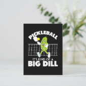 It's Kind of A Big Dill - Funny Pickleball Paddle Feestdagenkaart (Staand voorkant)