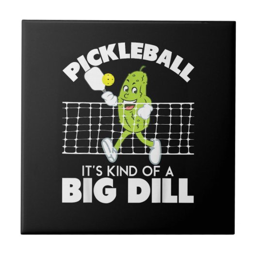 It's Kind of A Big Dill - Funny Pickleball Paddle Tegeltje (Voorkant)
