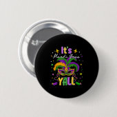 It's Mardi Gras Y'all Feathered Mask Carnival Men  Ronde Button 5,7 Cm (Voorkant /achterkant)