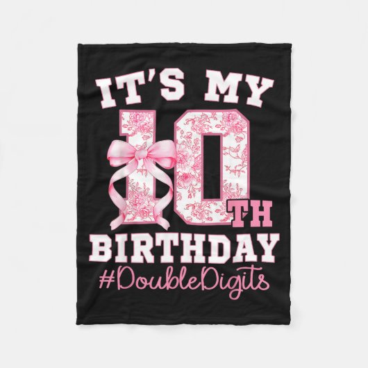 Its My 10th Birthday Girl Double Digits Coquette B Fleece Deken (Voorkant)