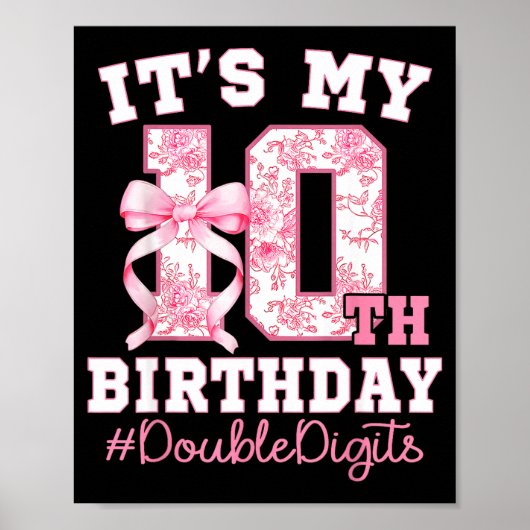 Its My 10th Birthday Girl Double Digits Coquette B Poster (Voorkant)