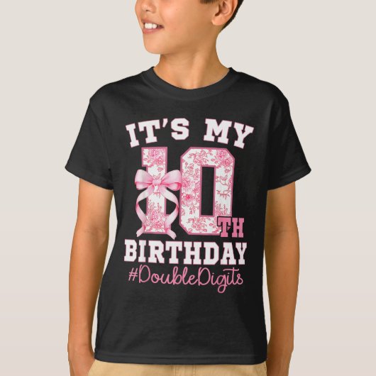 Its My 10th Birthday Girl Double Digits Coquette B T-shirt (Voorkant)