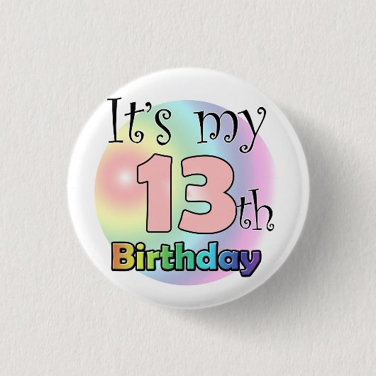 It's my 13th Birthday (roze) Ronde Button 3,2 Cm (Voorkant)