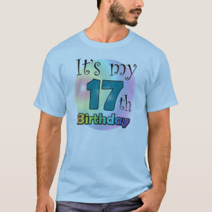 It's my 17th Birthday T-shirt