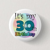It's my 30th Birthday (Blue) Ronde Button 3,2 Cm (Voorkant)
