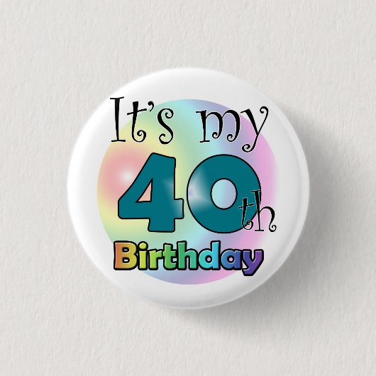 It's my 40th Birthday (Blue) Ronde Button 3,2 Cm (Voorkant)