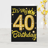It's My 40th Birthday Women Queen Diamond Crown Kaart (Gele Bloem)