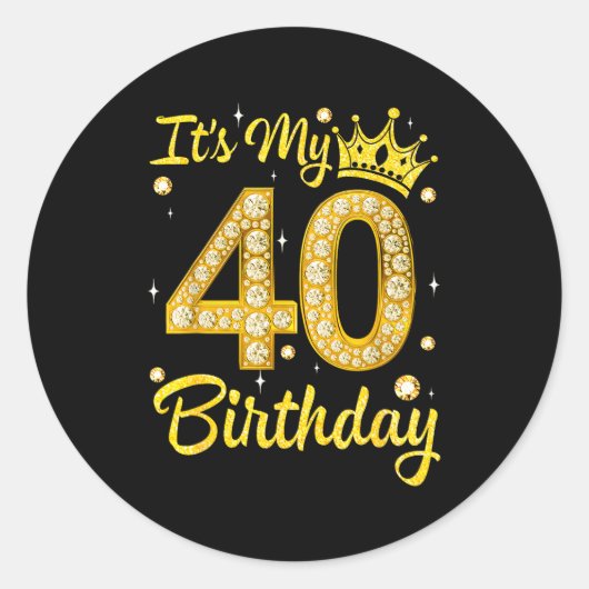 It's My 40th Birthday Women Queen Diamond Crown  Ronde Sticker (Voorkant)
