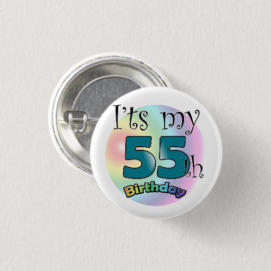 It's my 55th Birthday Ronde Button 3,2 Cm (Voorkant /achterkant)