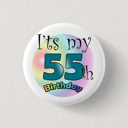 It's my 55th Birthday Ronde Button 3,2 Cm (Voorkant)