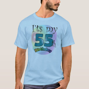 It's my 55th Birthday T-shirt