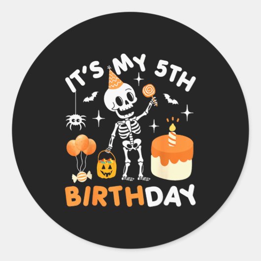 It's My 5th Birthday-funny Halloween Skeleton 5th  Ronde Sticker (Voorkant)