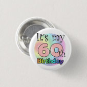 It's my 60th Birthday (Roze) Ronde Button 3,2 Cm (Voorkant /achterkant)