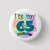 It's my 65th Birthday Ronde Button 3,2 Cm (Voorkant)