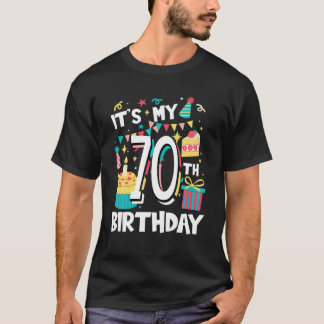 It's My 70Th Birthday Cute Sweets Cake Sweetmeat M T-shirt