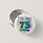 It's my 75th Birthday Ronde Button 3,2 Cm (Voorkant /achterkant)