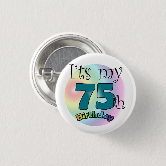 It's my 75th Birthday Ronde Button 3,2 Cm (Voorkant /achterkant)