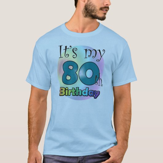 It's my 80th Birthday (Blue) T-shirt (Voorkant)
