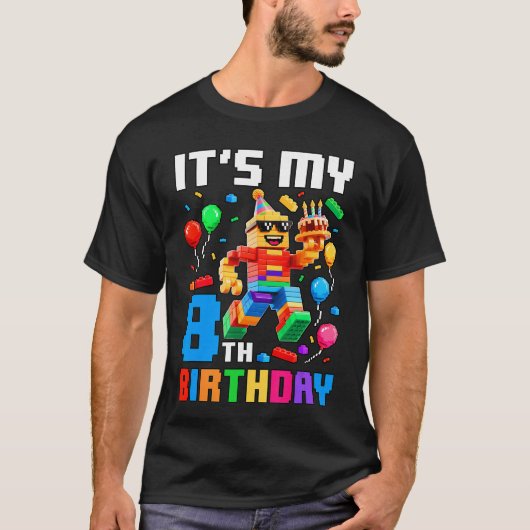 Its My 8th Birthday Building Brick 8 Years Old Boy T-shirt (Voorkant)