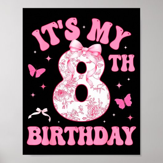 It's My 8th Birthday Nk Coquette Bow 8 Year Old Bi Poster (Voorkant)