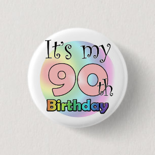 It's my 90th Birthday (Pink) Ronde Button 3,2 Cm