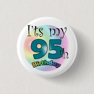 It's my 95th Birthday Ronde Button 3,2 Cm