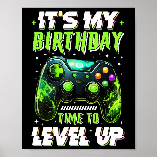 It's My Birthday Boy Time To Level Up Video Game B Poster (Voorkant)