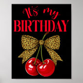 It's My Birthday Cute Cherry Leopard Coquette Bow  Poster (Voorkant)