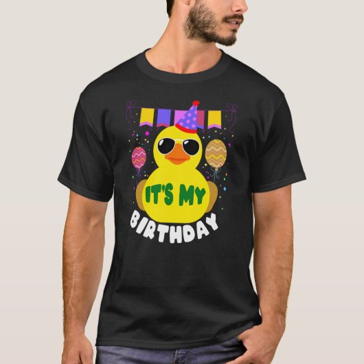 Its My Birthday for Duckie Rubber Duck Quack Lover T-shirt (Voorkant)